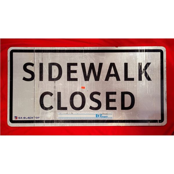 Aluminum Sidewalk Closed Street Sign