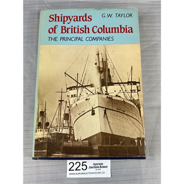 Book Shipyards of British Columbia by G.W. Taylor