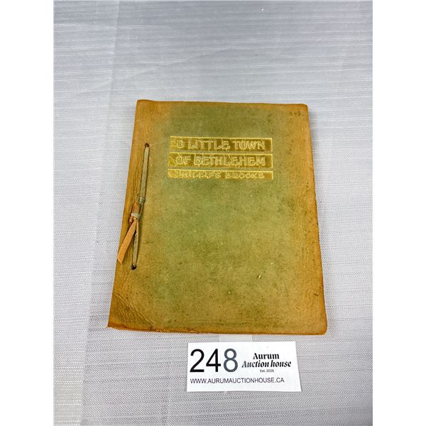 Early 1900s Leather (Suede) Coloured Book "O Little Town of Bethelaham"