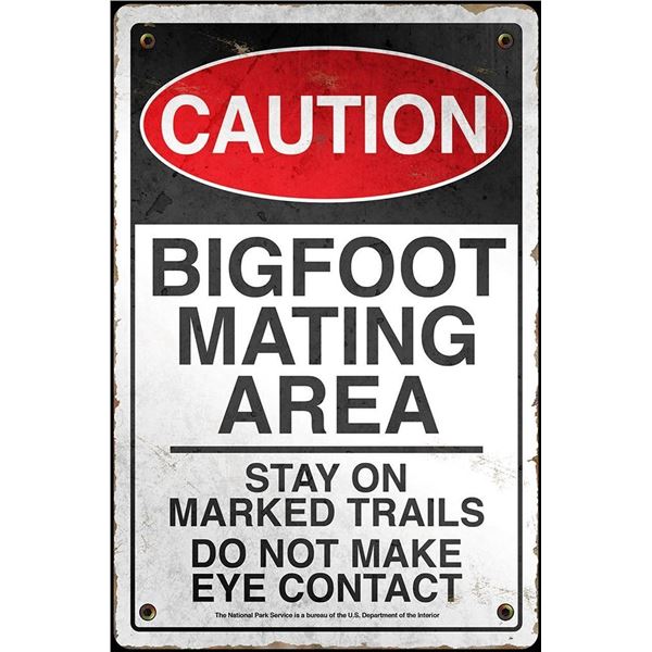 Bigfoot - ALUMINUM 7.75" x 11.75"