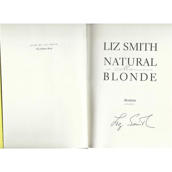 Natural Blonde Liz Smith signed book