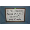 Image 1 : If you think our hands are full you should see our hearts