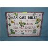 Image 1 : Man / Woman Cave rules all metal display sign