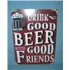 Image 1 : Drink Good Beer with good friends  retro style advertising sign