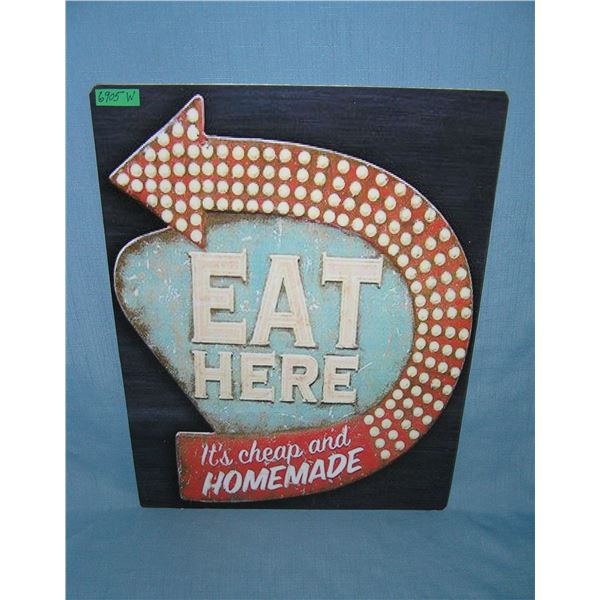 It's here it's cheap and homemade  retro style advertising sign