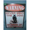 Image 1 : Warning never mind the dog beware of the Owner  retro style advertising sign