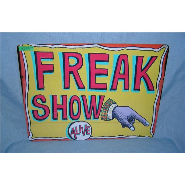Freak show Alive  retro style advertising sign