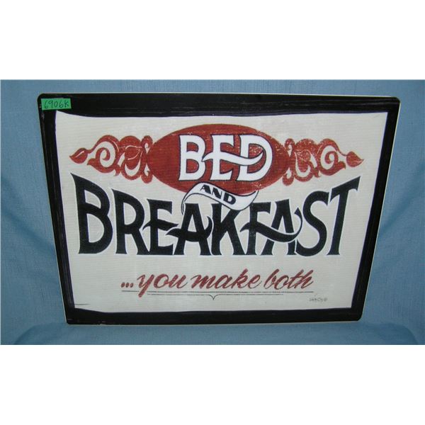 Bed and Breakfast you make both  retro style advertising sign