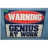 Image 1 : Warning: Genius at Work  retro style advertising sign