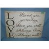 Image 1 : Love you yesterday Love you still Always have Always will!  retro style advertising sign