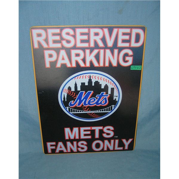 Reserved Parking Mets Fans Only  retro style advertising sign