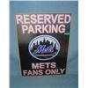 Image 1 : Reserved Parking Mets Fans Only  retro style advertising sign