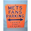Image 1 : Mets Fans Parking Yankee Fans Go Home  retro style advertising sign