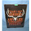 Image 1 : Yeah I Got Serious Antler Management issues all tin advertising sign