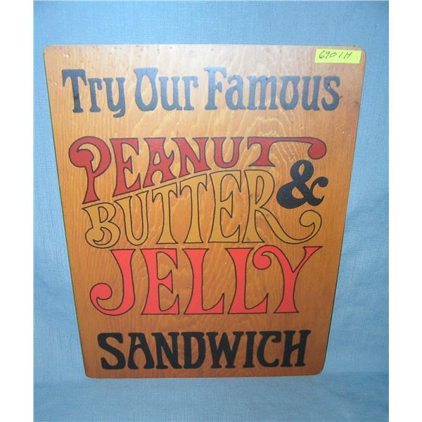 Try our famous peanut butter and jelly sandwich retro style advertising sign