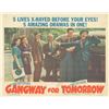 Image 1 : Gangway for Tomorrow _x000d_  1943 original vintage lobby card