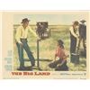 Image 1 : The Big Land 1957 original vintage lobby card