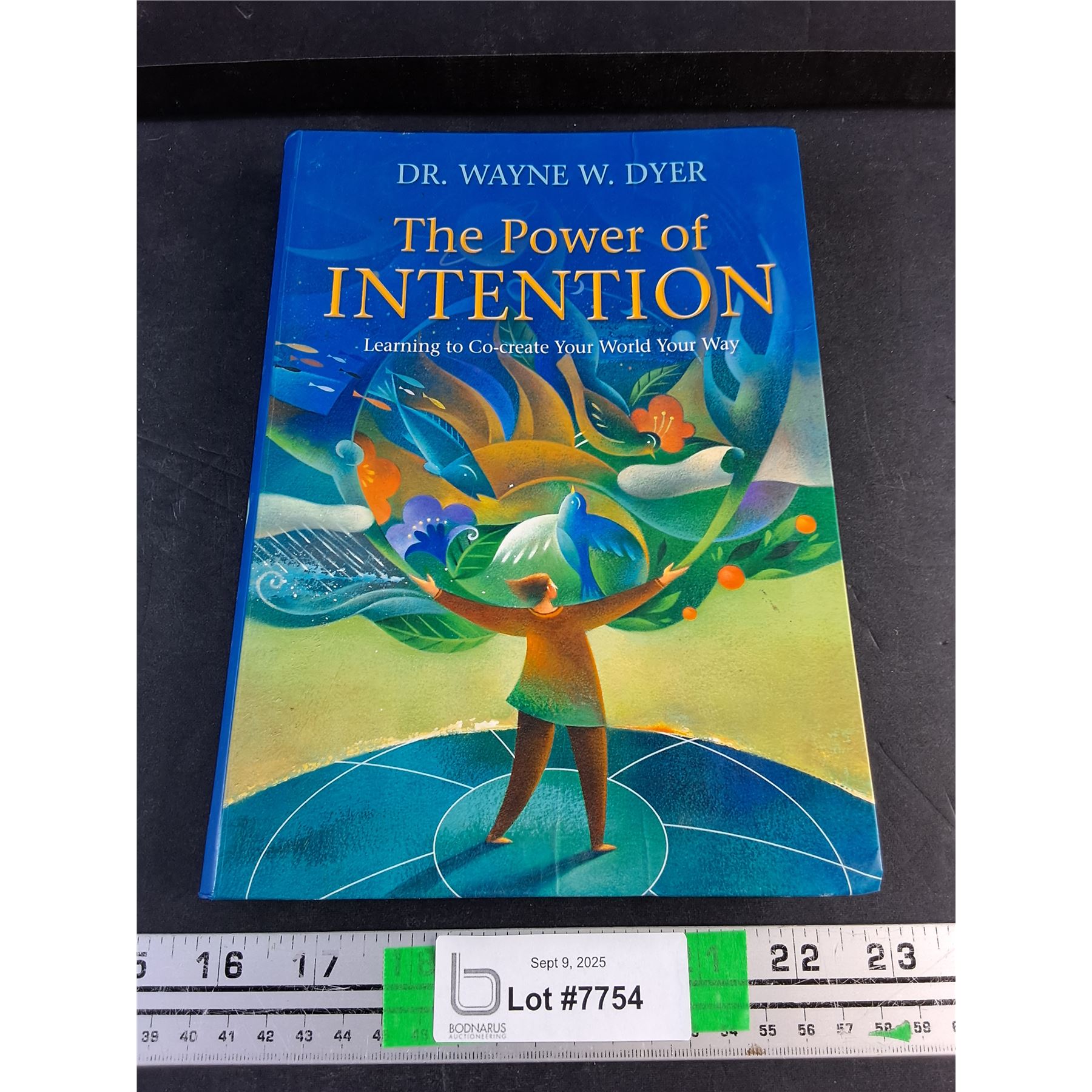The Power of Intention Book by Dr Wayne W Dyer - Bodnarus Auctioneering