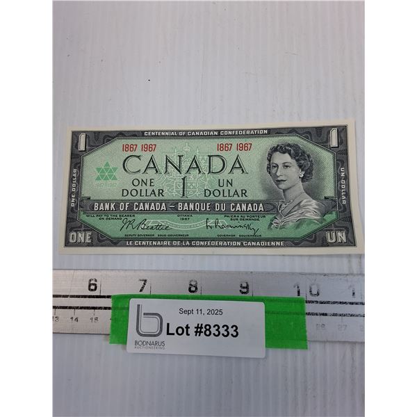 Canadian One Dollar Bill - 1967 - Consignor States Uncirculated