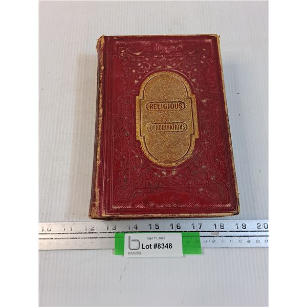 Vintage Religous Denominations Hard Cover Book - Different Christianity Beliefs Explaned