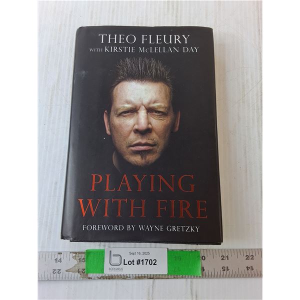 Theo Fleury Book- "Playing with Fire"