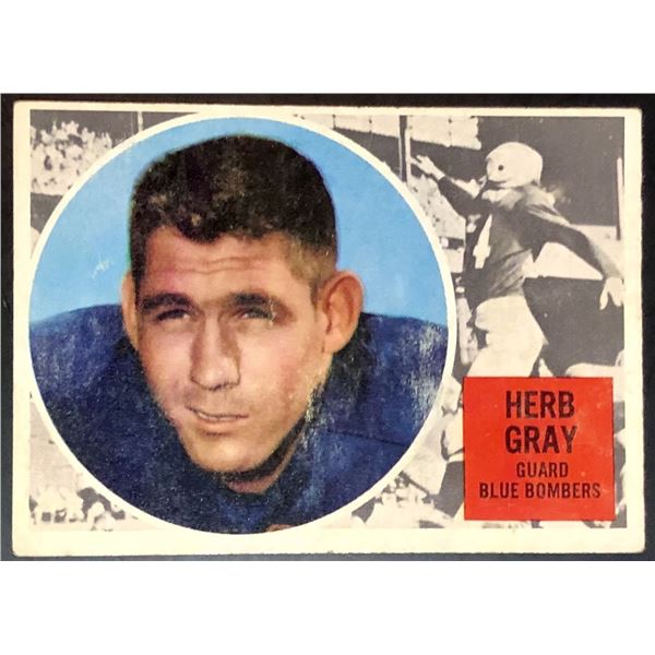 1960 TOPPS CFL HERB GRAY (HOF)
