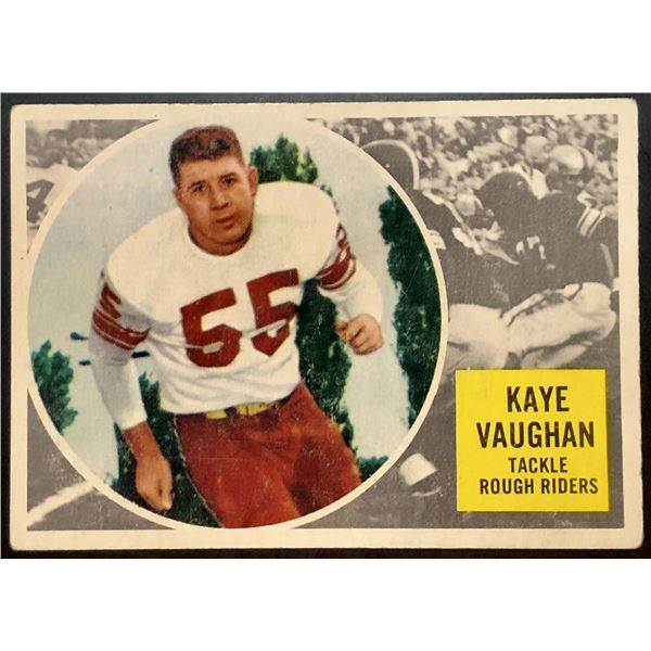 1960 TOPPS CFL KAYE VAUGHN (HOF)