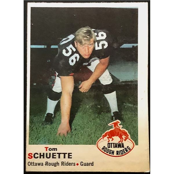 1970 O-PEE-CHEE CFL TOM SCHUETTE