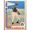 Image 1 : 1982 O-PEE-CHEE VIDA BLUE (HOF)