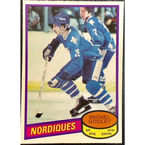 1980-81 O-PEE-CHEE MICHEL GOULET (HOF) ROOKIE CARD
