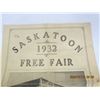 Image 2 : Original Saskatoon 1932 Free Fair Advertisement  Very Rare Item