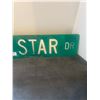 Image 3 : Lone star drive sign -2 sided -metal 24"x6"