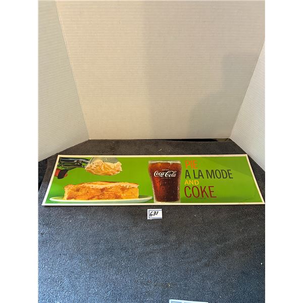 Coca cola cardboard sign- 1960;s from soda shop "NOS 24"x7" Pie a-la mode