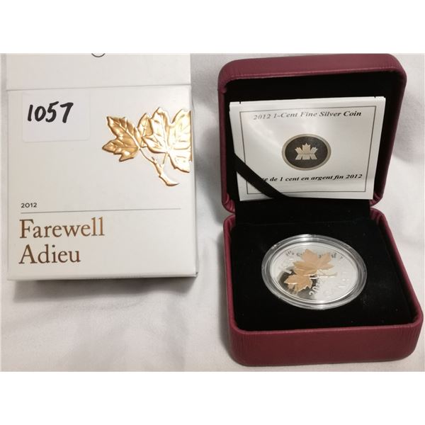 2012 large .999 fine silver 1 cent