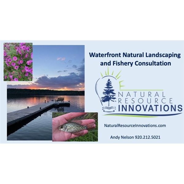 LAKESHORE NATURAL LANDSCAPING AND FISH HABITAT CONSULTATION - $13,000 / EXHIBITOR