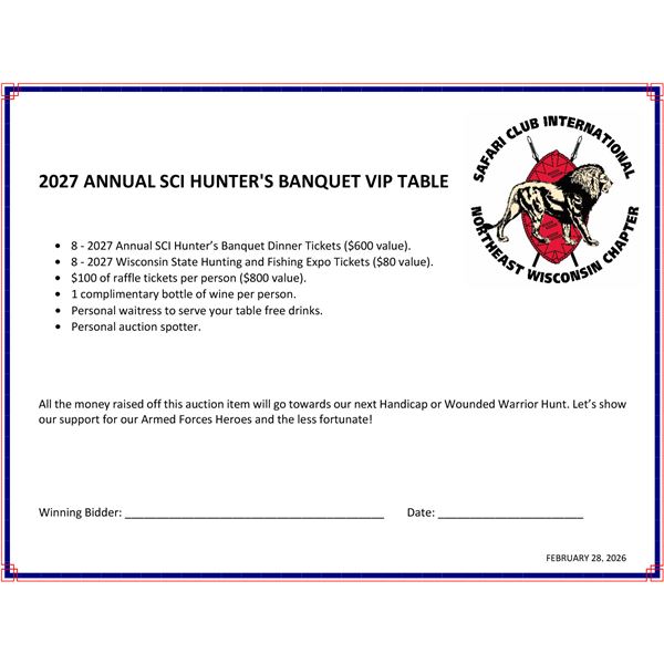 SL31 - 2027 SCI HUNTER'S BANQUET VIP TABLE FOR 8 PEOPLE