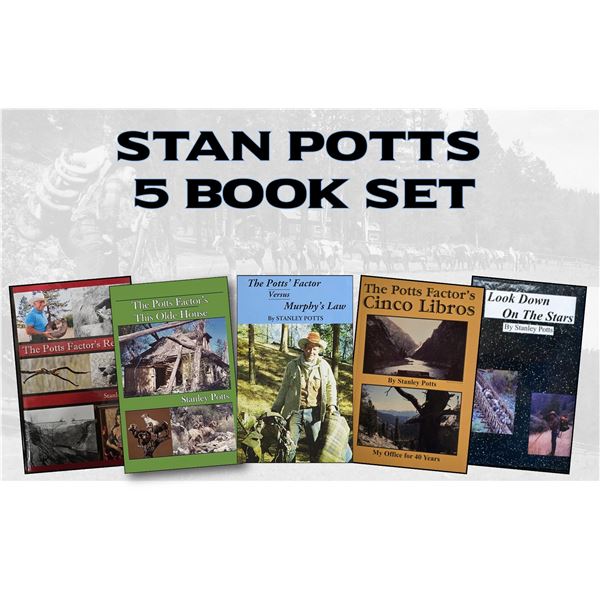 Idaho Legend - Stan Potts Signed 5 Book Set