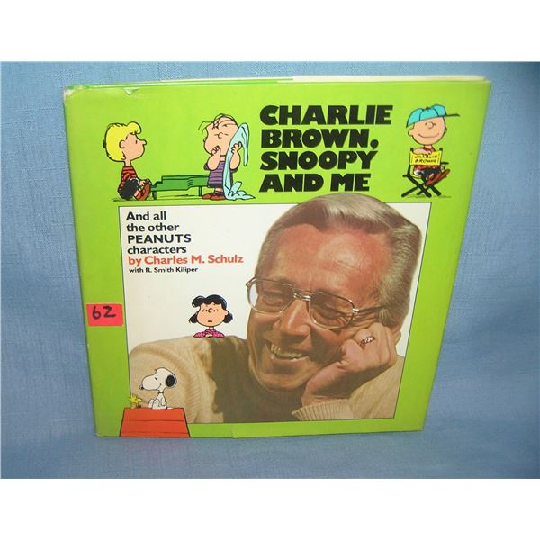 Charley Brown, Snoopy and me by Charles M. Schulz