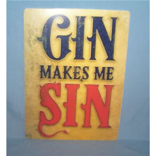 Gin makes me sin retro style advertising sign printed on PVC hard board12x16