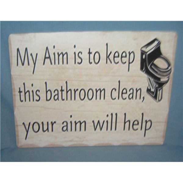 "My aim is to keep this bathroom clean, your aim will help" retro style advertising sign printed on 