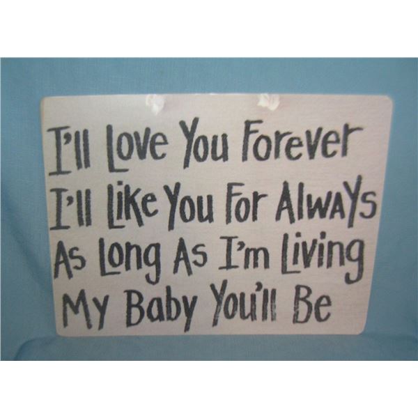 "I'll love you forever, I'll like you for always, as long as I'm living my baby you'll be" Retro Sty