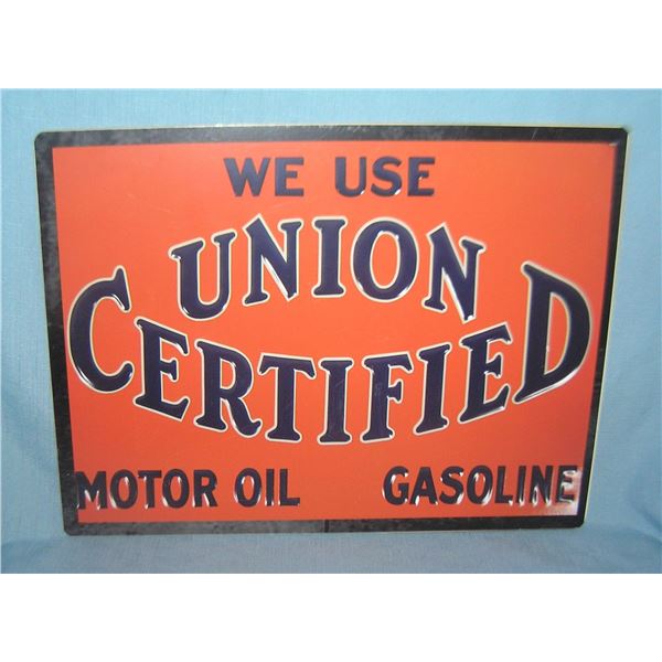 We use Union Certified motor oil retro style sign