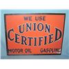 Image 1 : We use Union Certified motor oil retro style sign