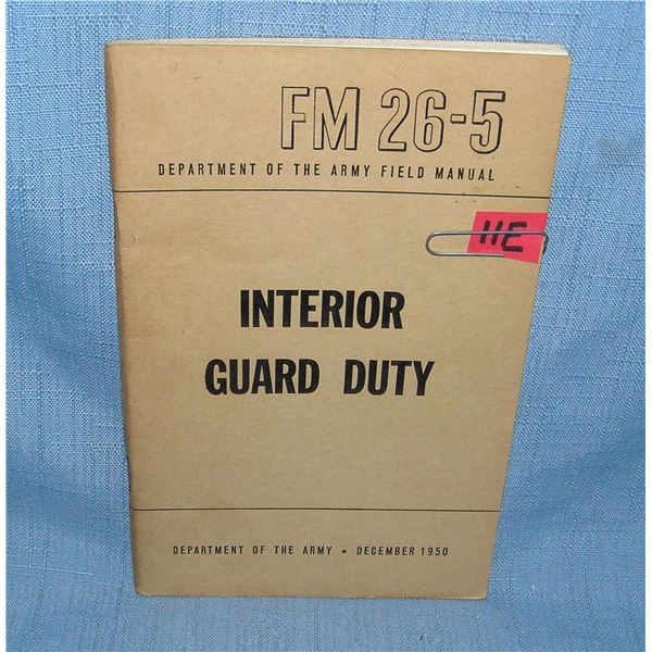 Interior Guard Duty Dept of the Army dated 1950