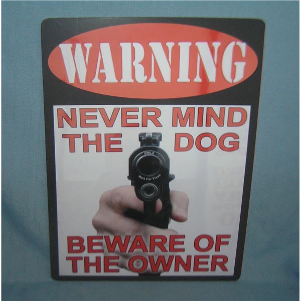 WARNING: Never mind the dog beware of the owner retro sign