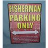 Image 1 : Fisherman Parking Only retro style advertising sign
