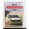 Image 1 : GREAT GERMAN CARS HARDCOVER BOOK