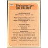 Image 2 : 1983 TOPPS JIM PALMER (HOF)
