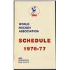 Image 1 : 1976-77 WHA SCHEDULE & STATISTICS