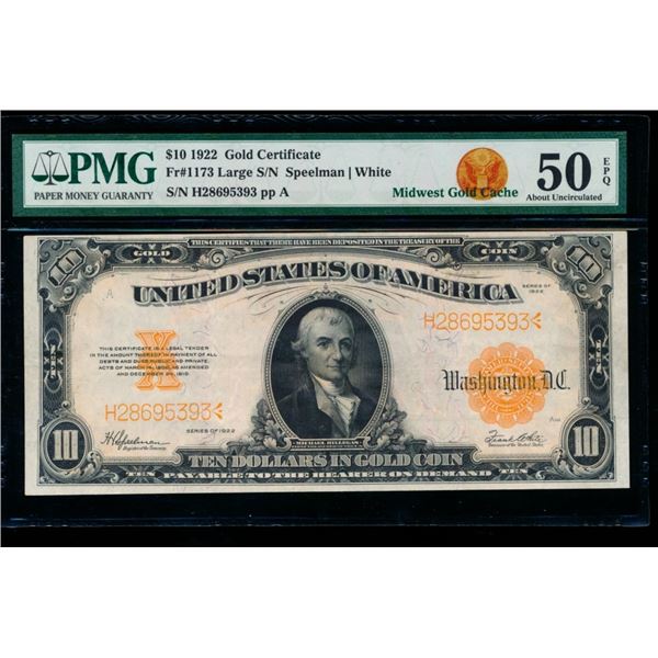 1922 $10 Gold Certificate PMG 50EPQ